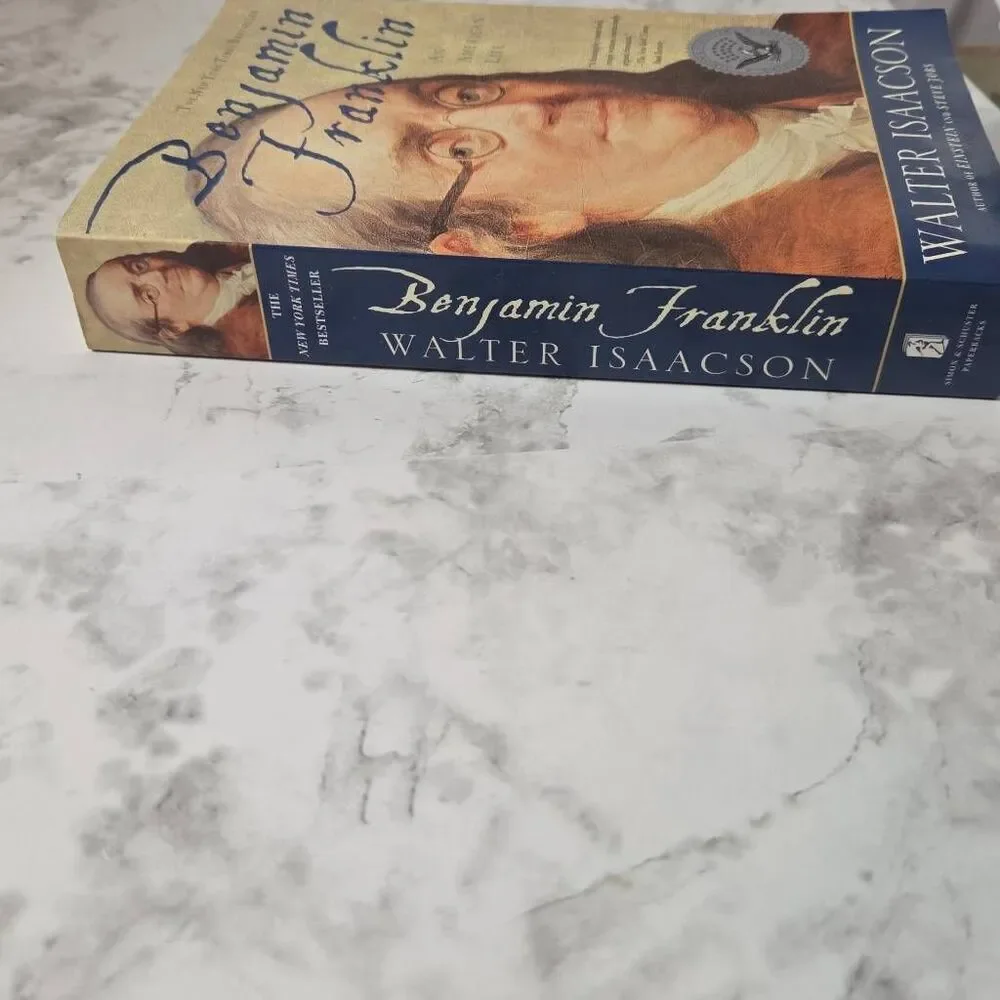 Benjamin Franklin: An American Life by Walter Isaacson‎
